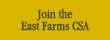 join the east farms csa